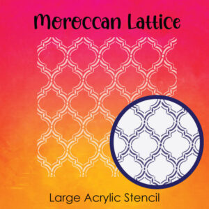 Morocacan Lattice - Large Acrylic Stencils