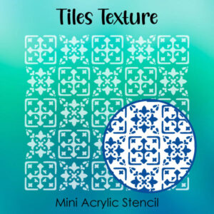 Tiles Texture - Small Acrylic Stencils